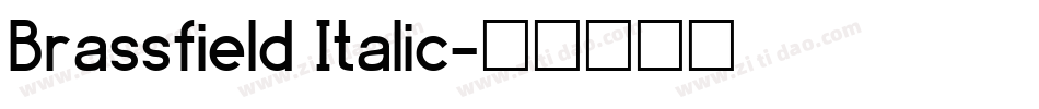 Brassfield Italic字体转换